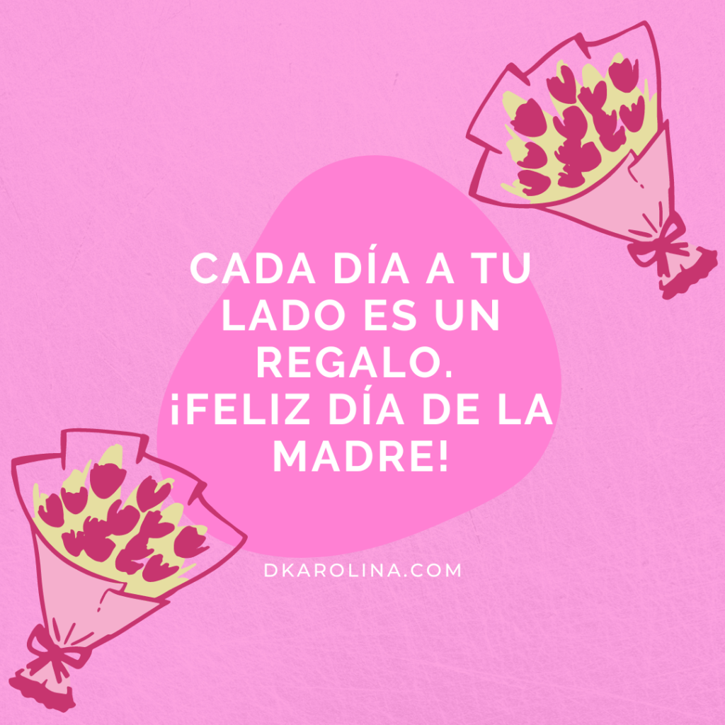 Frases para desear feliz día de la madre - dkarolina.com