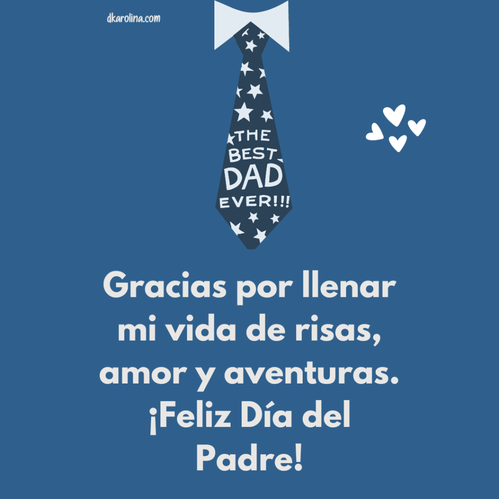 Frases bonitas para dedicar en el día del padre. dkarolina.com