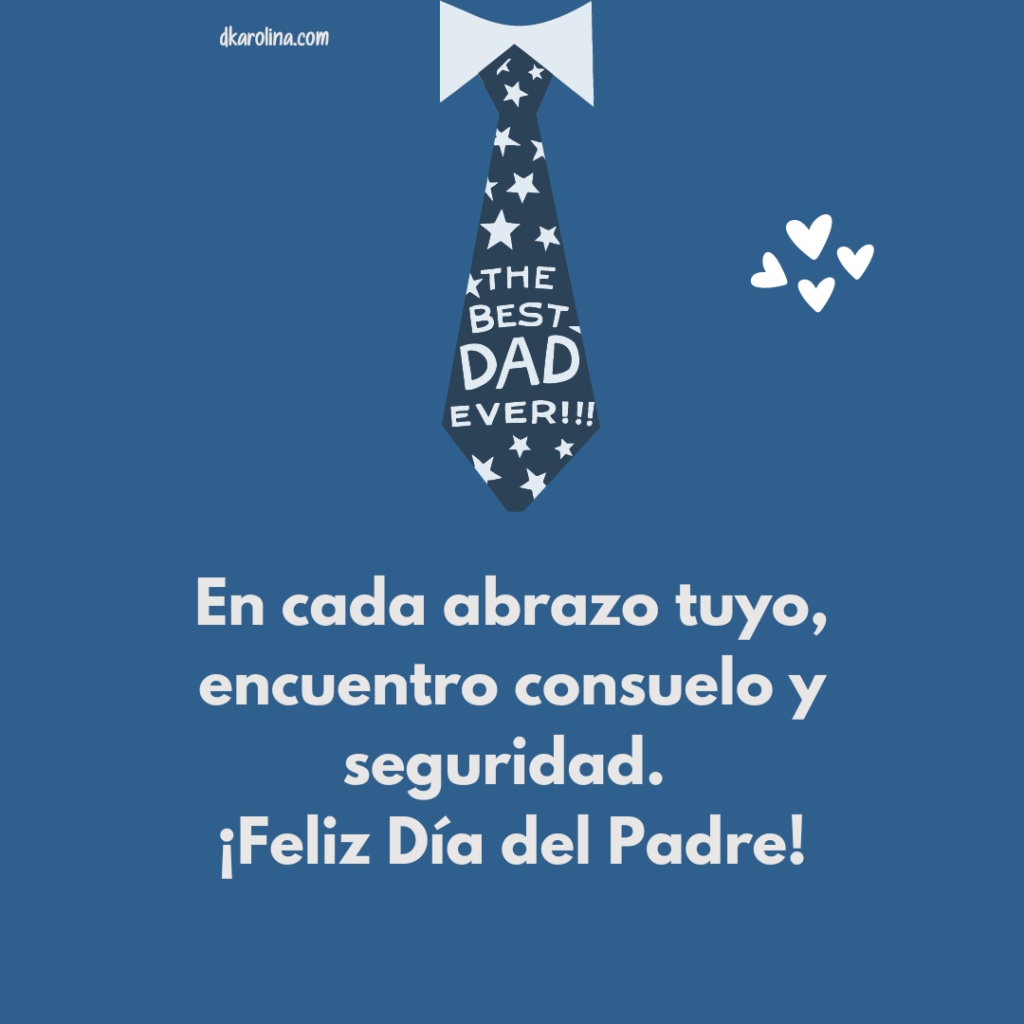 Frases bonitas para dedicar en el día del padre. dkarolina.com