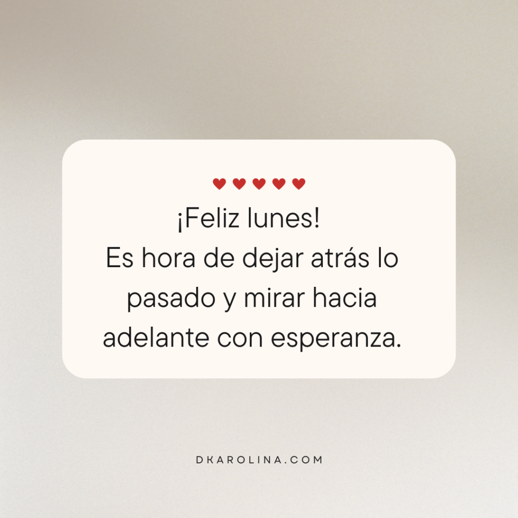 Frases bonitas para desear un feliz lunes dkarolina.com