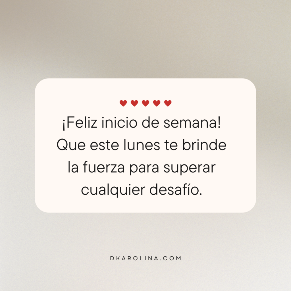 Frases bonitas para desear un feliz lunes dkarolina.com