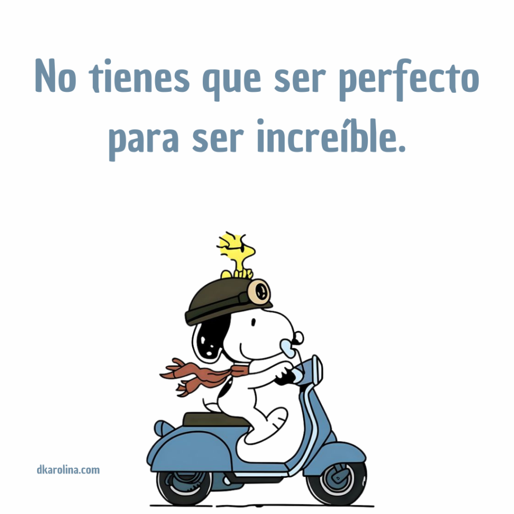 Las mejores frases de Snoopy para inspirarte - dkrolina.com