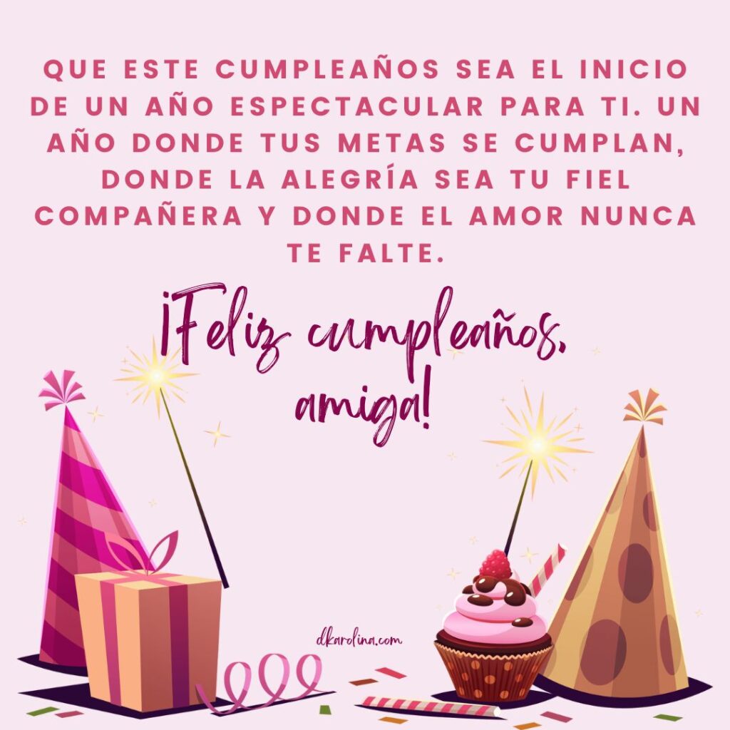 Frases para desearle feliz cumpleaños a tu amiga - dkarolina.com