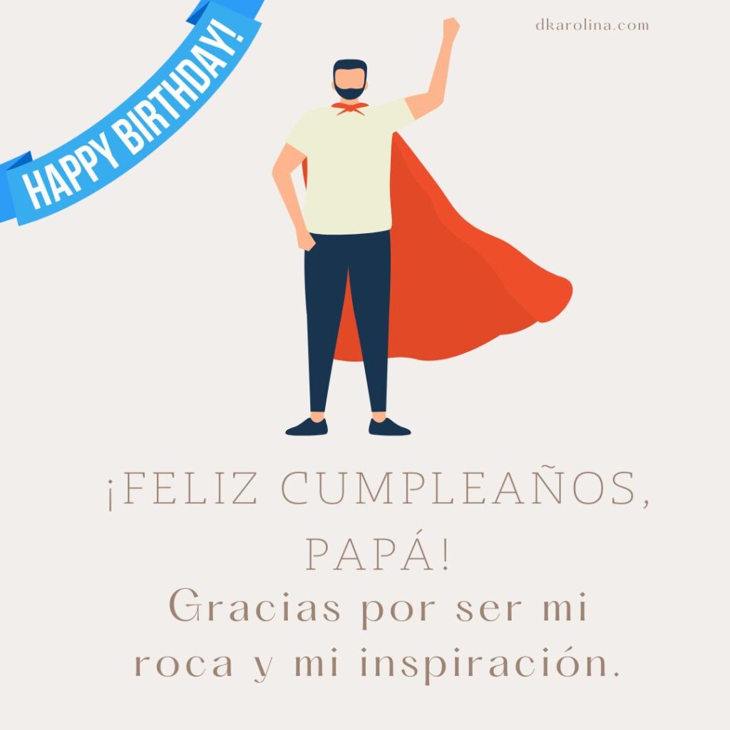 Frases bonitas para desearle feliz cumpleaños a tu Papá - dkarolina.com
