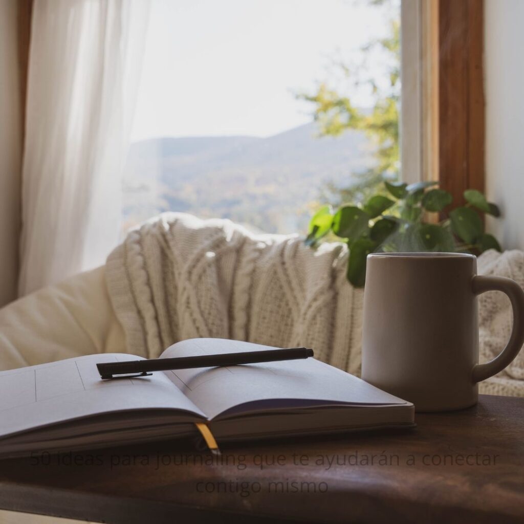 50 Ideas de Journaling para conectar contigo mismo - DKAROLINA.COM