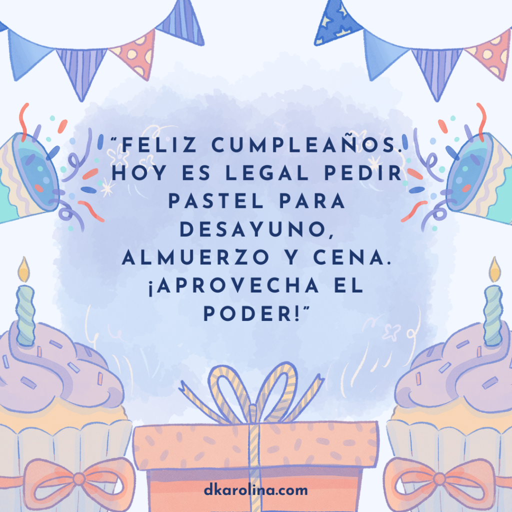 Frases graciosas y originales para desear feliz cumpleaños - dkarolina.com