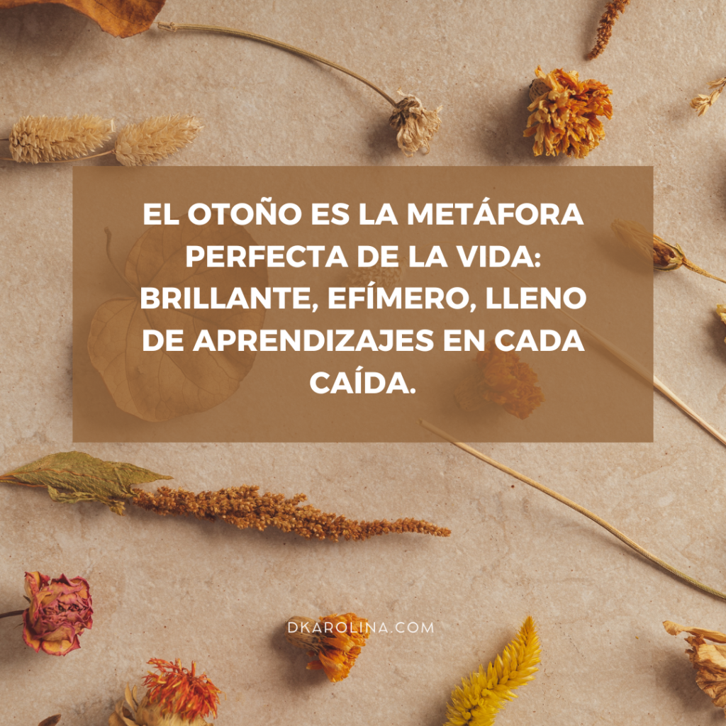Frases de otoño para tus post de Instagram dkarolina.com