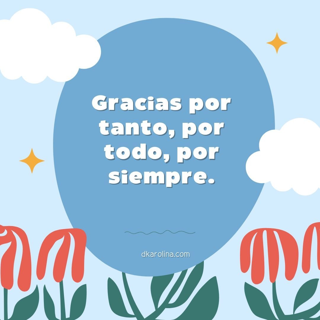 Frases de agradecimiento para expresar gratitud - Dkarolina