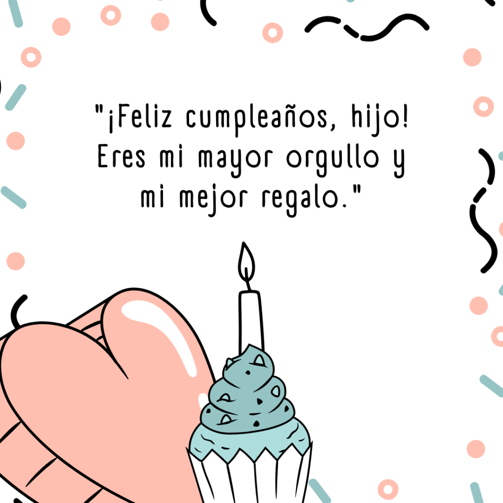 160 frases para desear feliz cumpleaños a tu hijo o hija - dkarolina.com