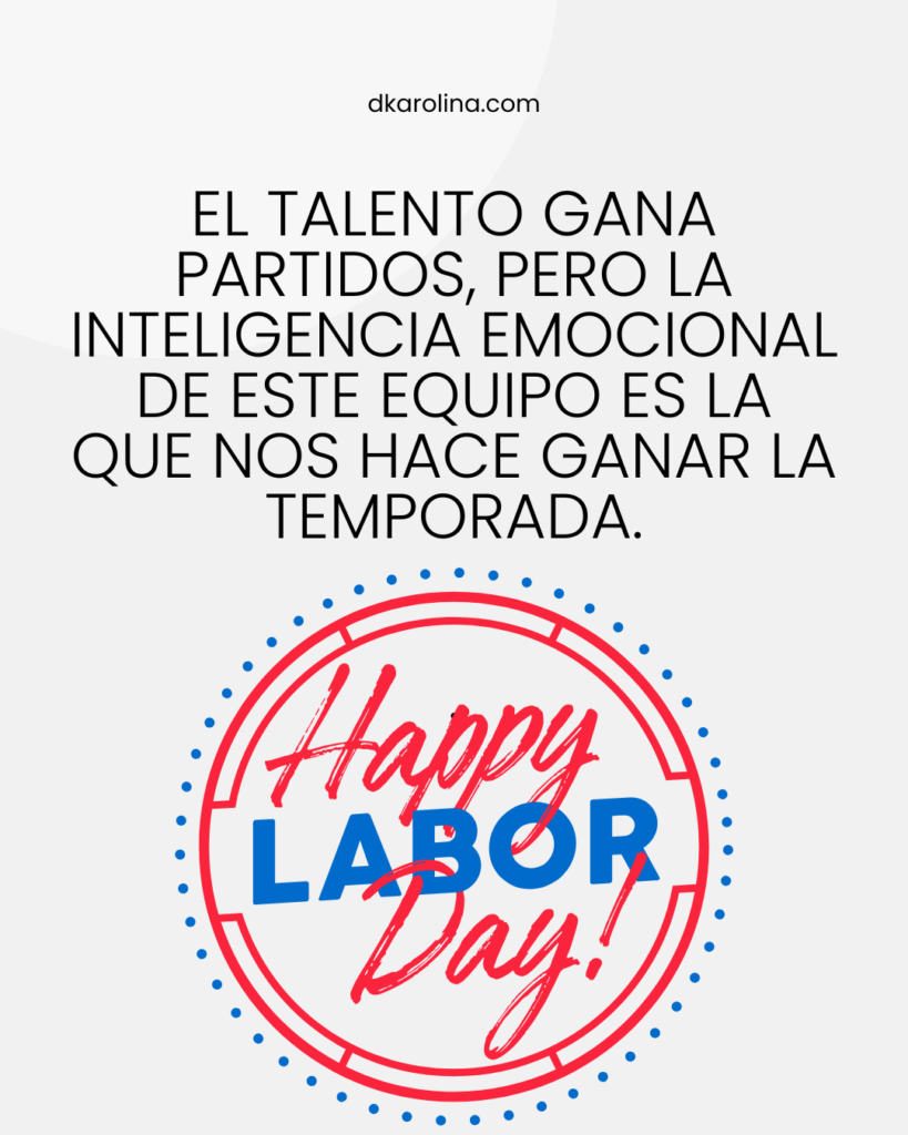 Frases para el Día del Trabajador: 104 mensajes bonitos e inspiradores - dkarolina.com