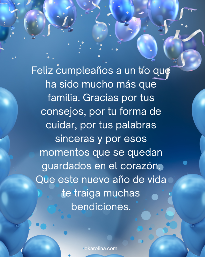 103 Frases para Desear Feliz Cumpleaños a Tu Tío - dkarolina.com