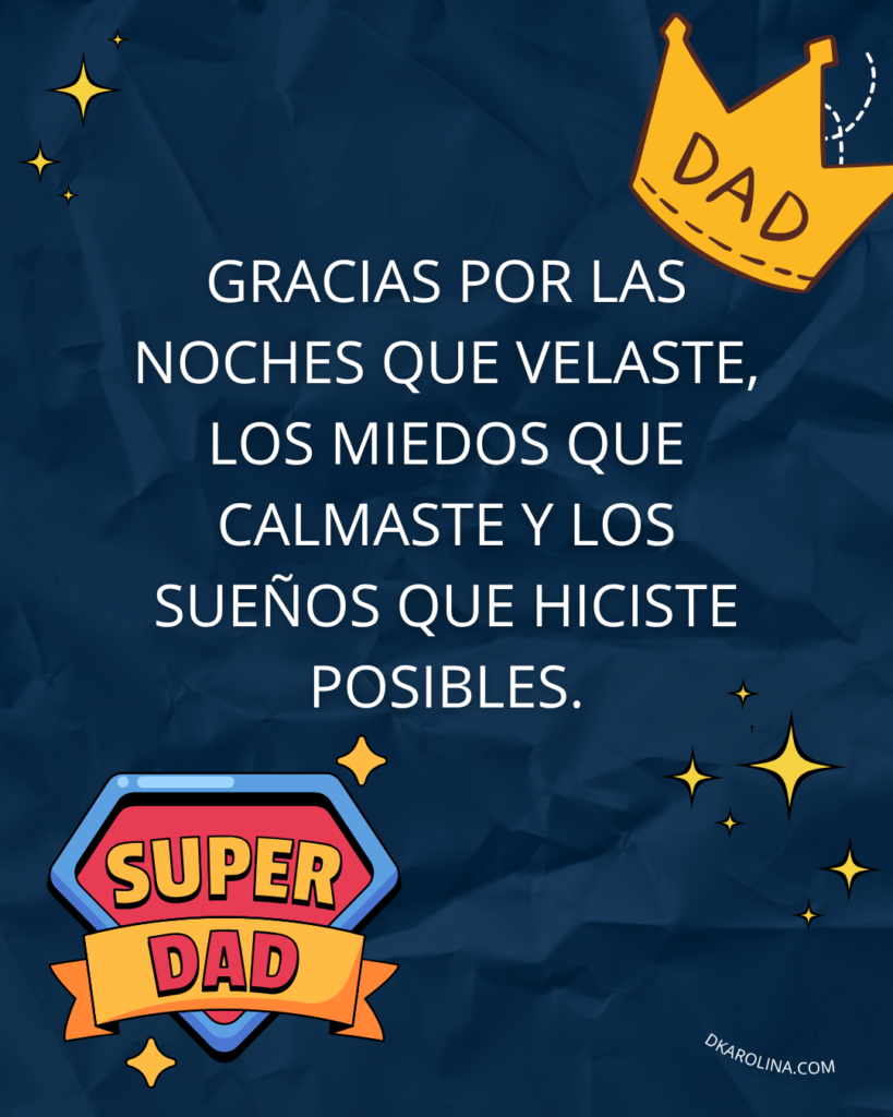 Frases bonitas para dedicar en el día del padre. dkarolina.com