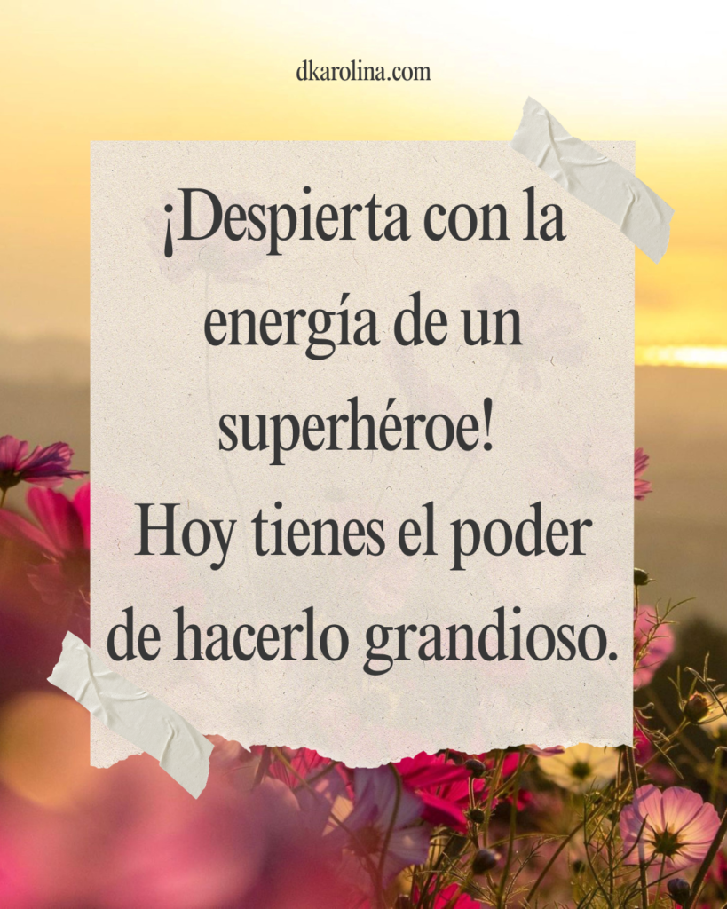 Frases originales de buenos días - dkarolina.com
