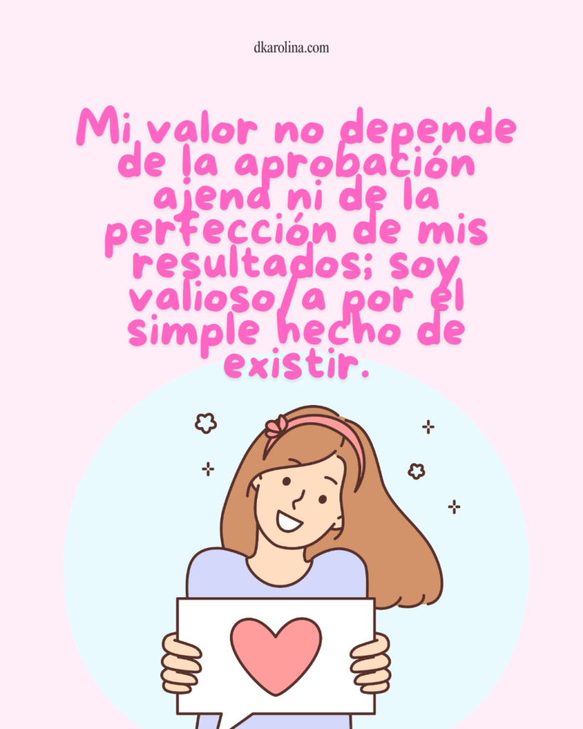 Afirmaciones de merecimiento y amor propio