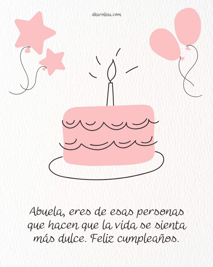 Frases para desear feliz cumpleaños a tu abuela