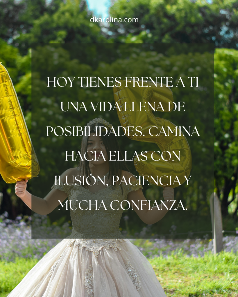 Frases emotivas para una quinceañera