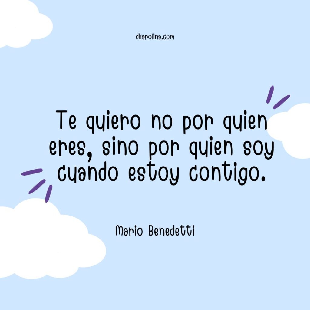 Frases bonitas de Mario Benedetti que tocan el corazón y el alma - dkarolina.com