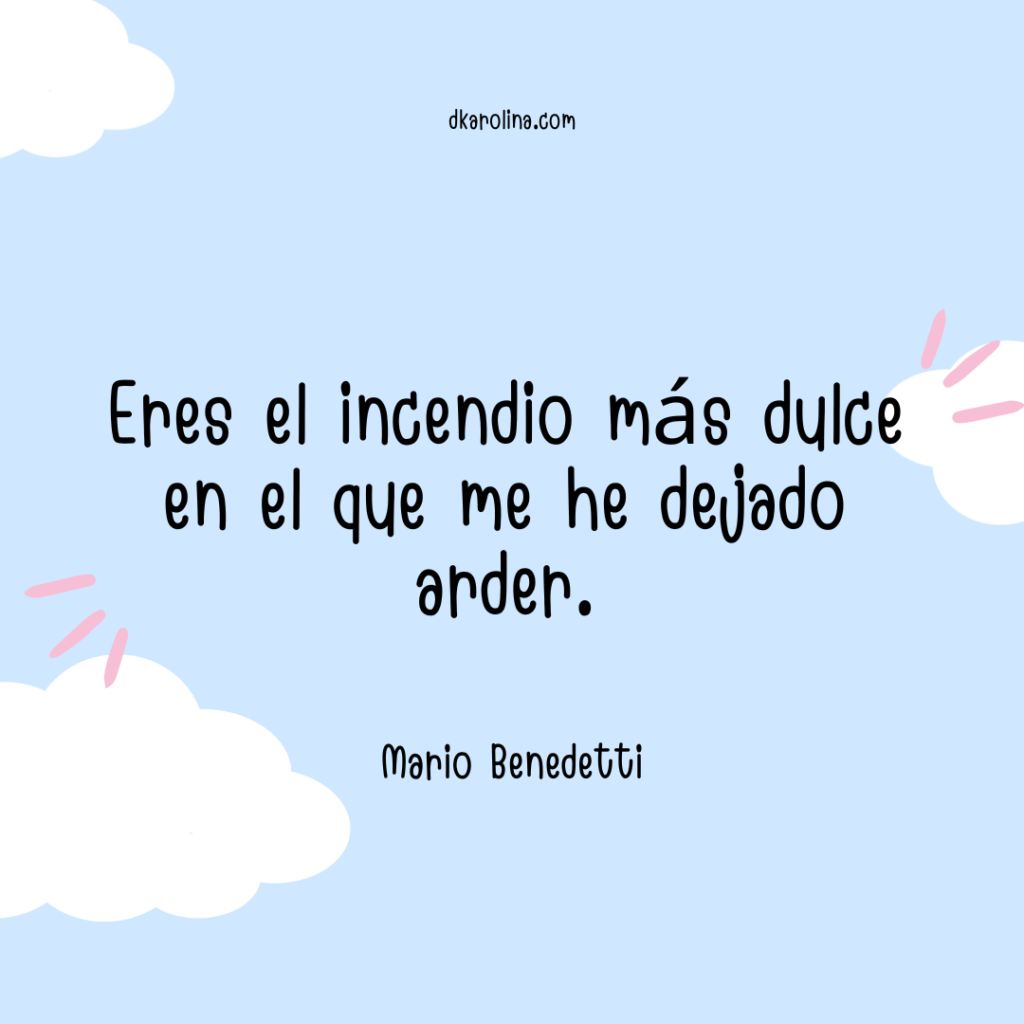 Frases bonitas de Mario Benedetti que tocan el corazón y el alma - dkarolina.com
