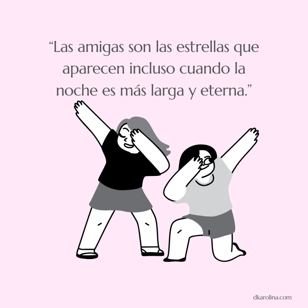Frases bonitas y originales para celebrar el día de la amistad. dkarolina.com