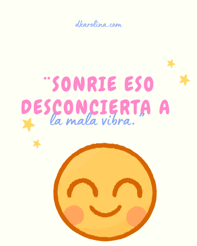 100 Frases divertidas positivas para alegrar tu día - dkarolina.com