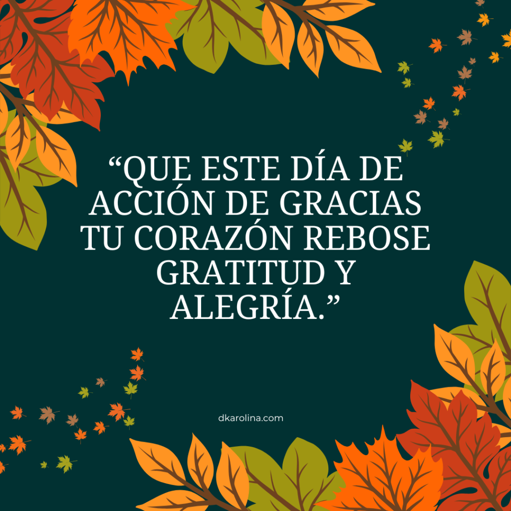 Frases para desear feliz Día de Acción de Gracias
